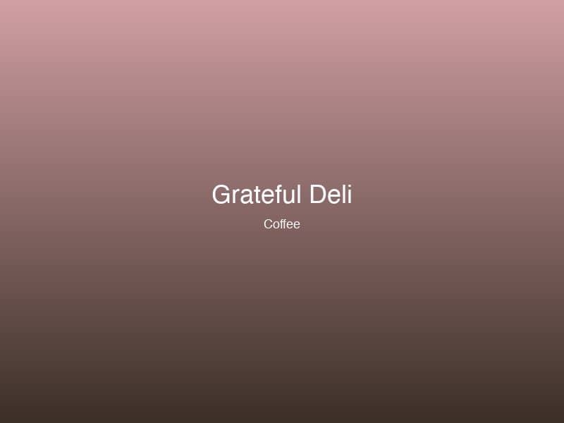 Grateful Deli