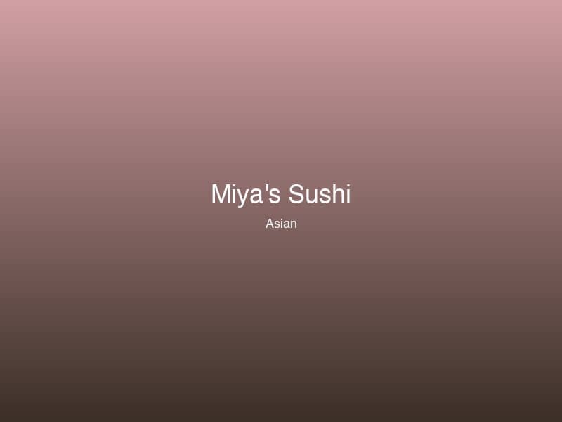 Miya's Sushi