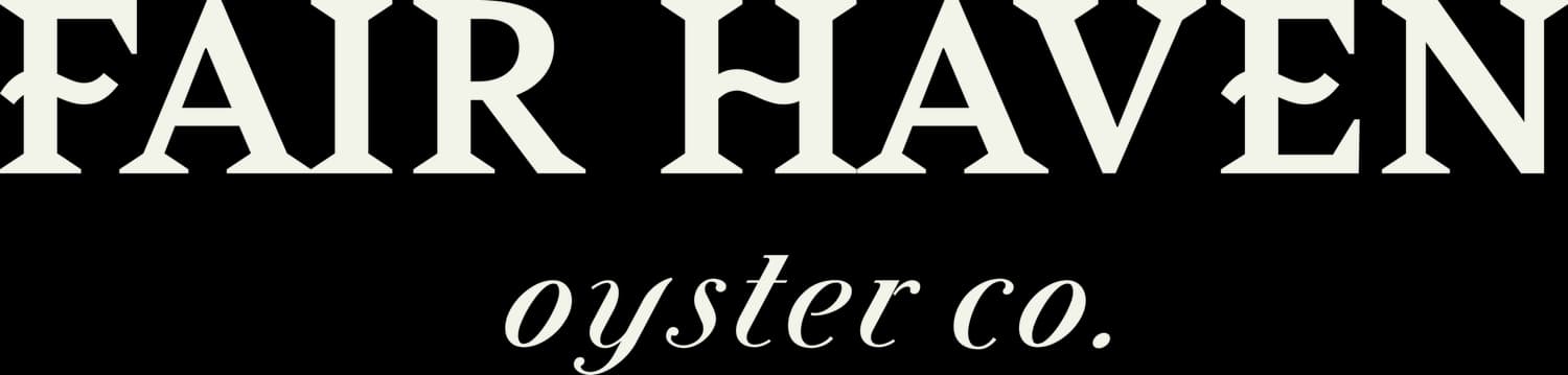 Fair Haven Oyster Co.