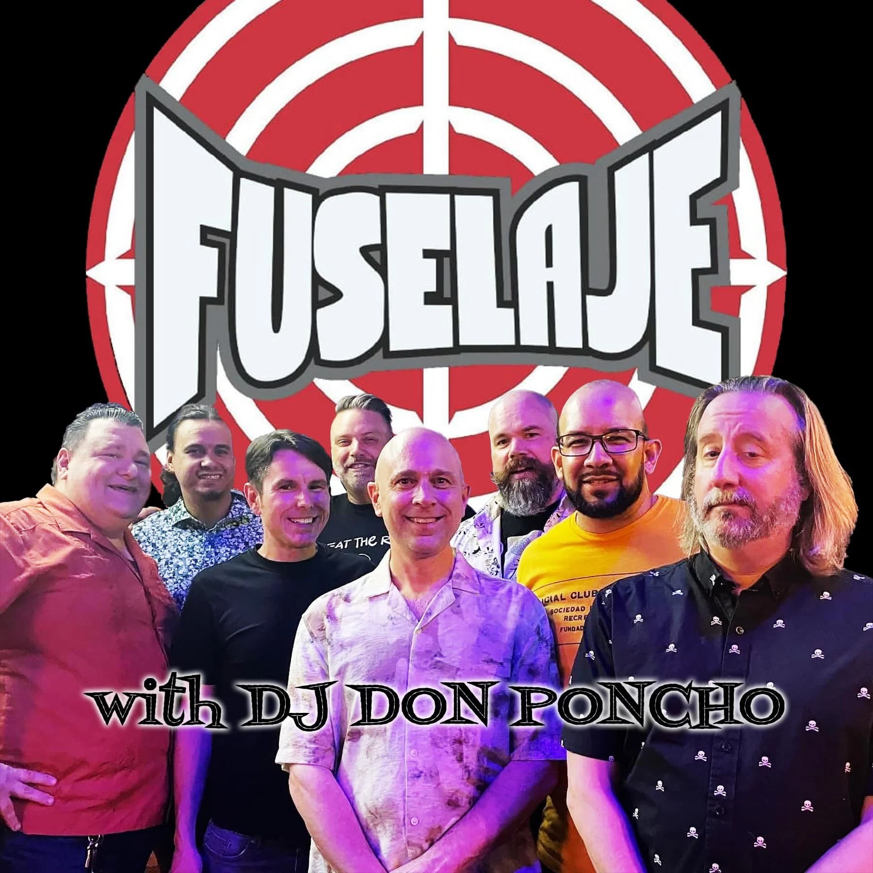 Fuselaje with DJ Don Poncho
