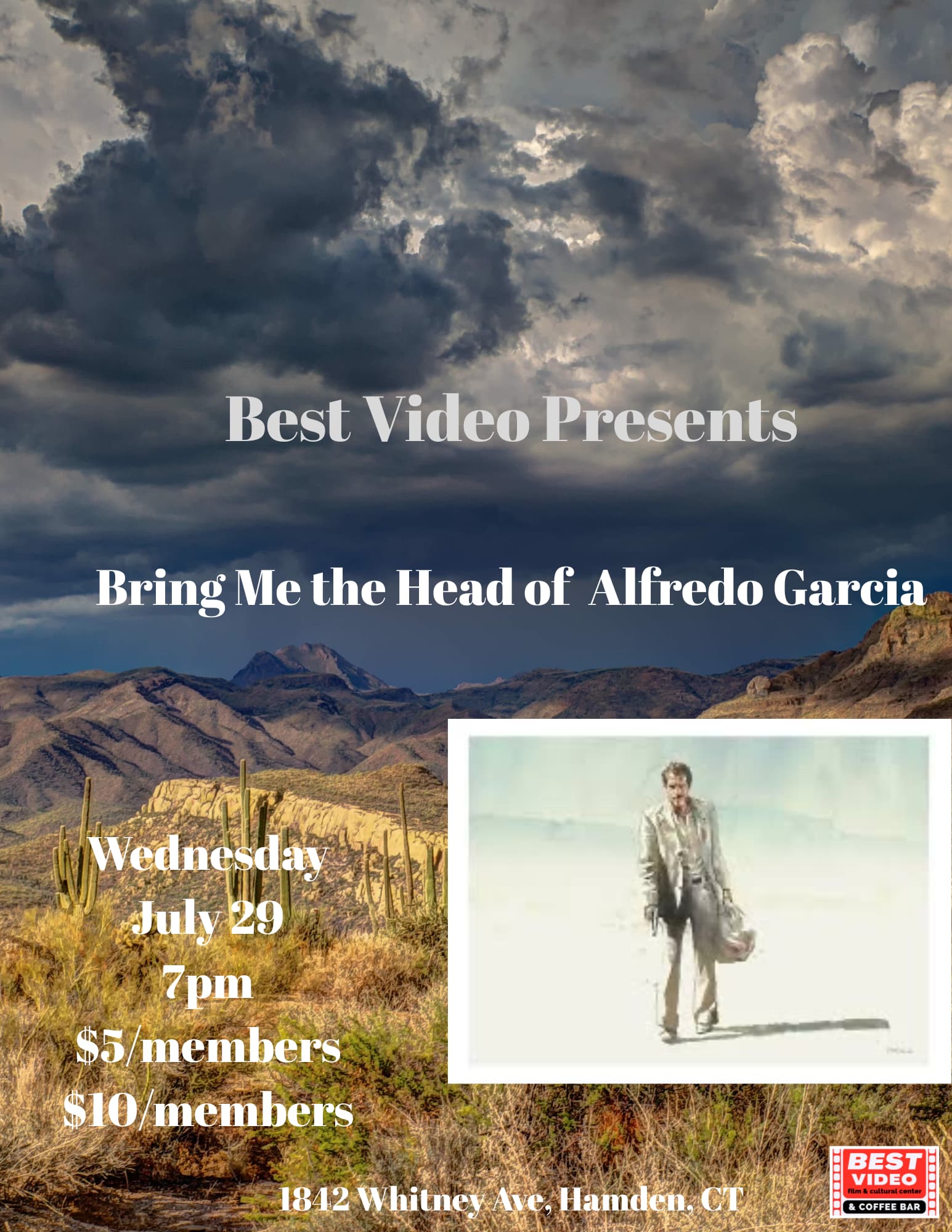 Screening at Best Video: Bring Me the Head of Alfredo Garcia