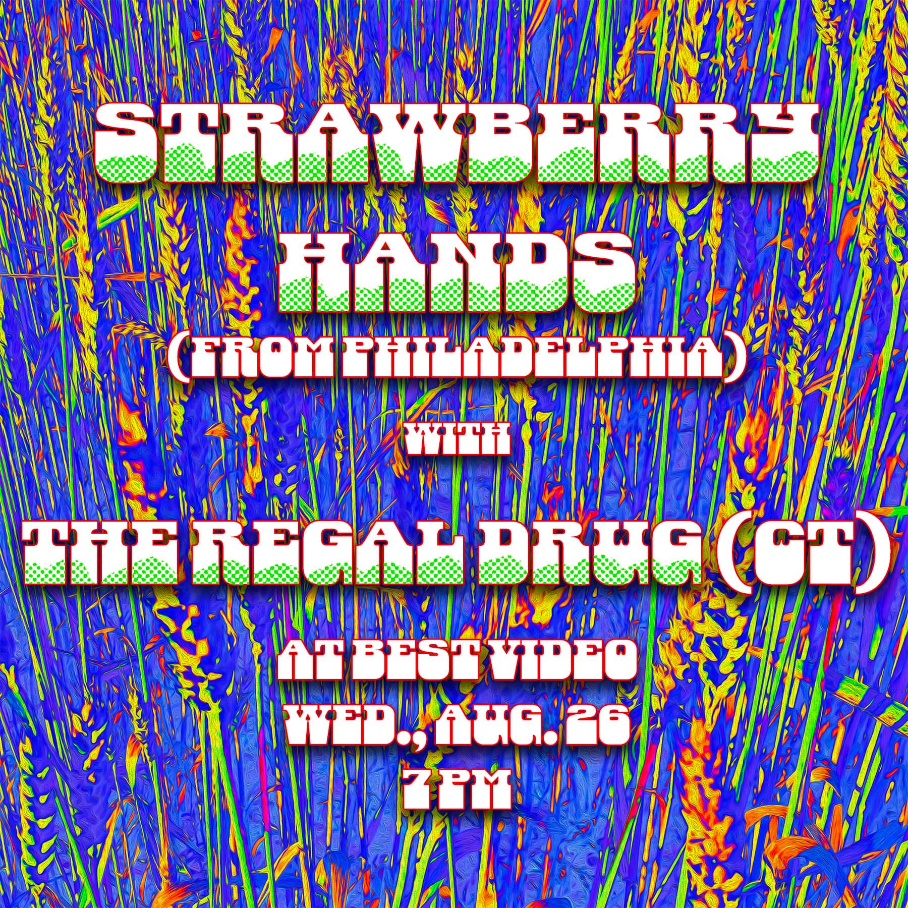 Strawberry Hands (Philadelphia), The Regal Drug (CT)