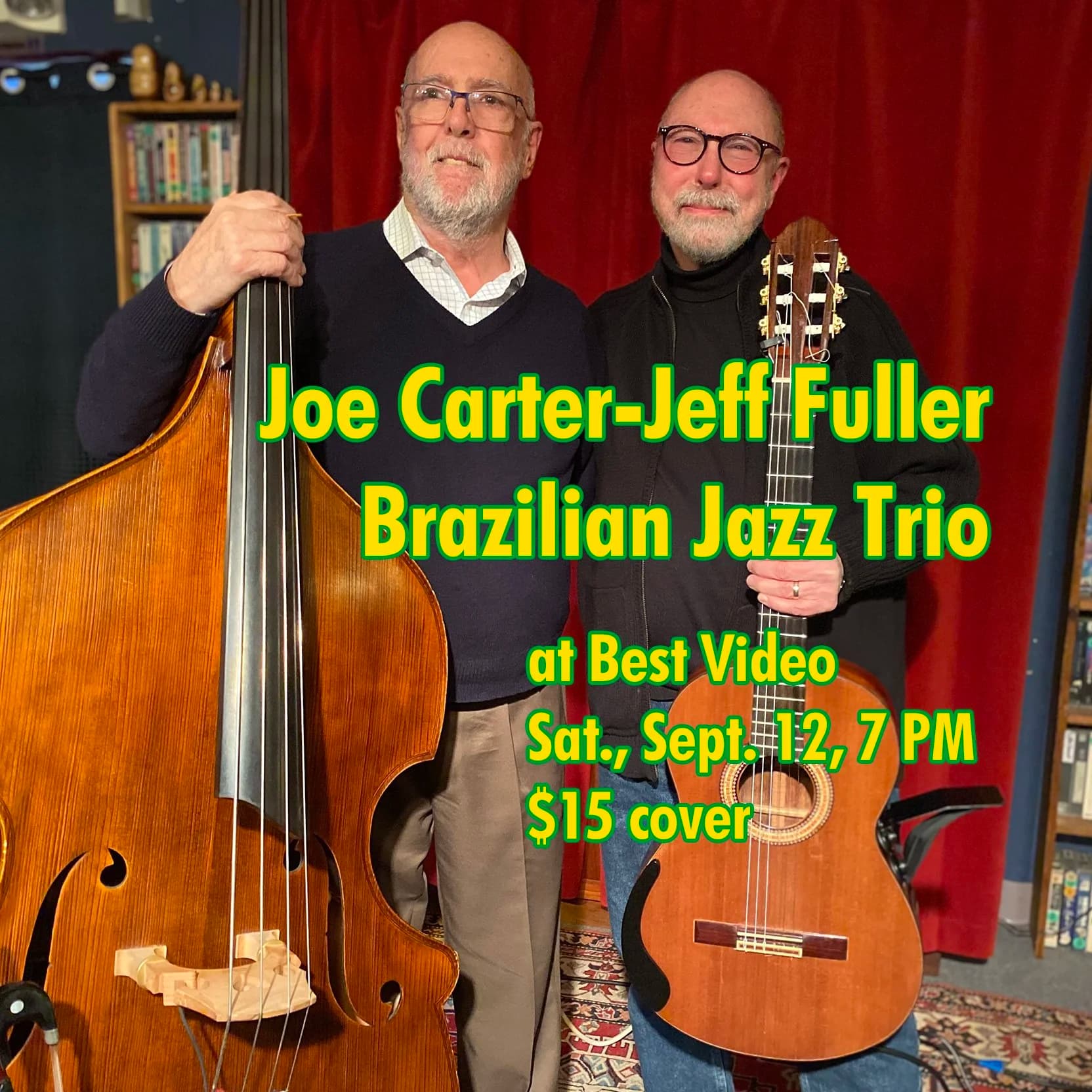 Joe Carter-Jeff Fuller Brazilian Jazz Duo
