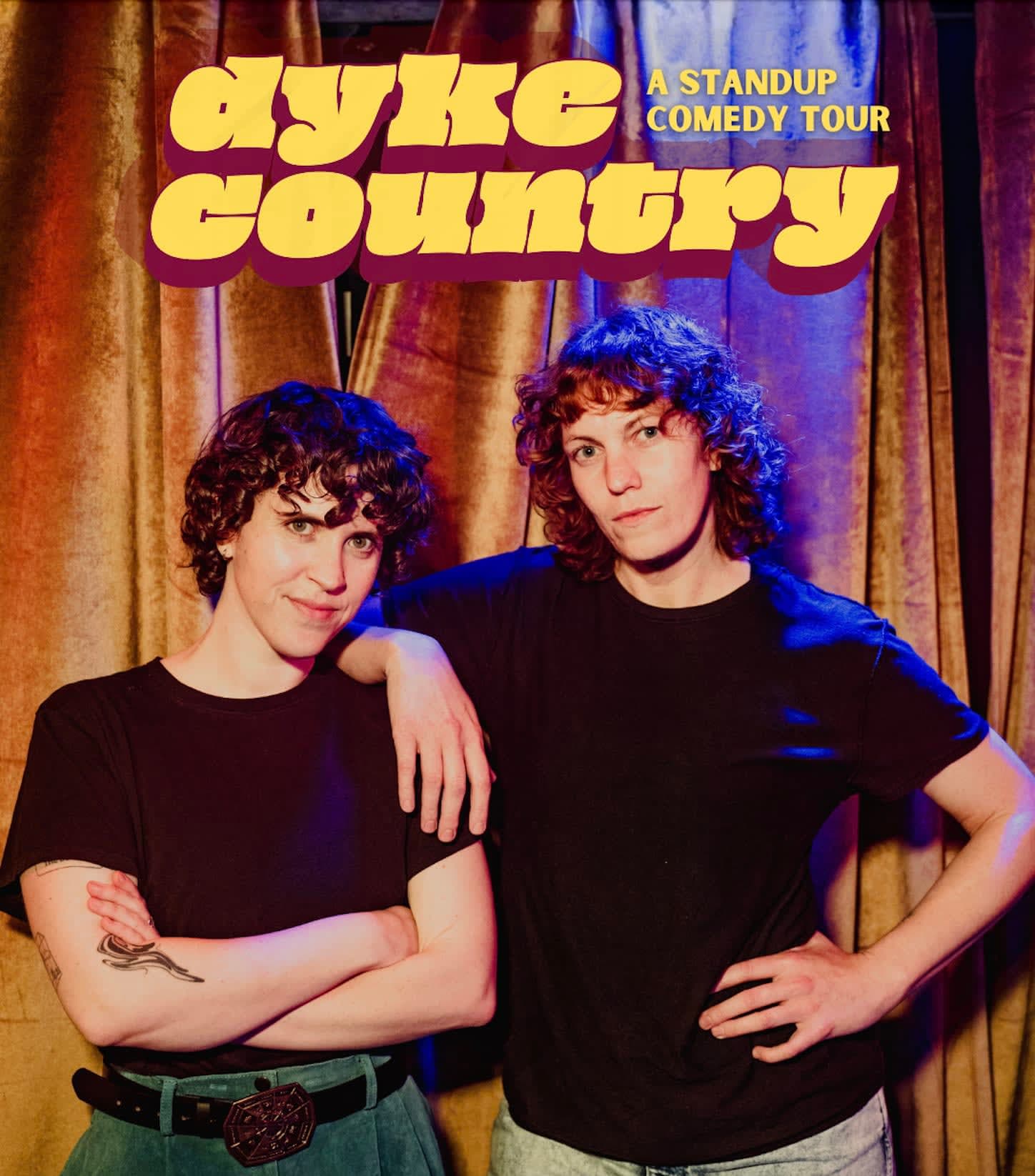 Dyke Country: A Stand-Up Comedy Tour