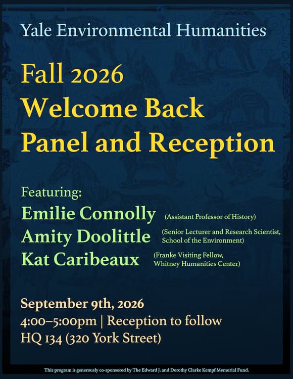 Environmental Humanities Fall 2026 Welcome Back Panel and Reception