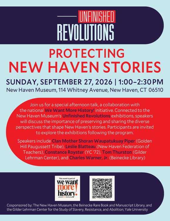 Protecting New Haven Stories | A We Want More History! Event
