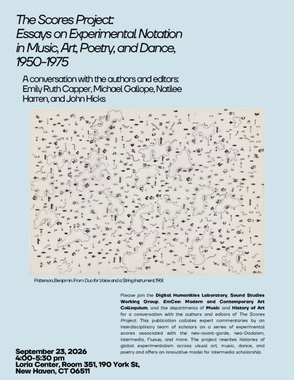 The Scores Project: Essays on Experimental Notation in Music, Art, Poetry, and Dance, 1950-1975