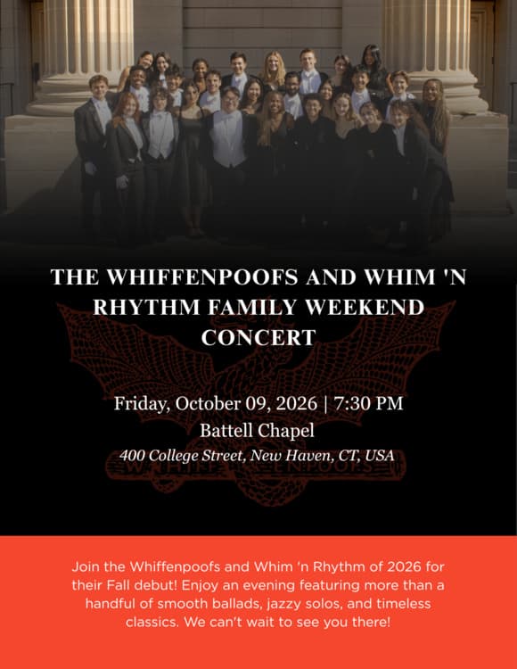 Whiffenpoofs and Whim 'n Rhythm Family Weekend Concert 2026