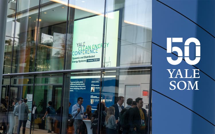 Yale SOM 50: Building America's Energy Today: Alumni Perspectives on Clean Energy Development