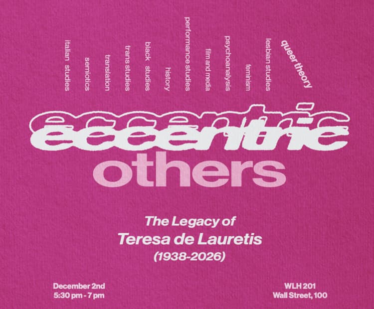Eccentric Others: The Legacy of Teresa de Lauretis (1938-2026)