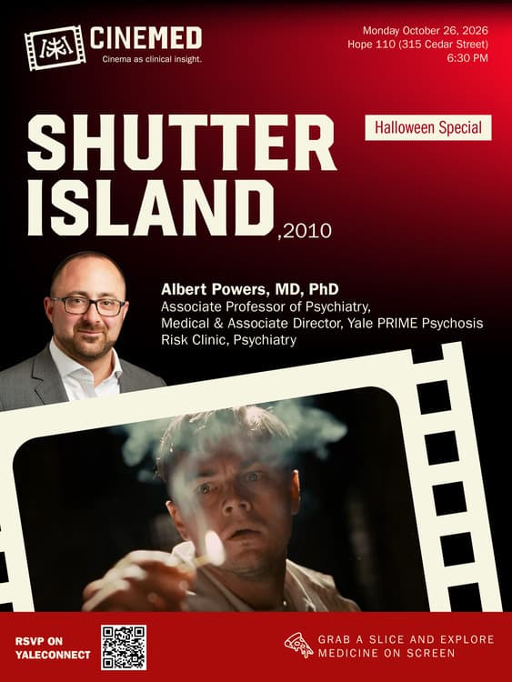 CineMed - Shutter Island (2010) with Albert Powers, MD/PhD Q&A