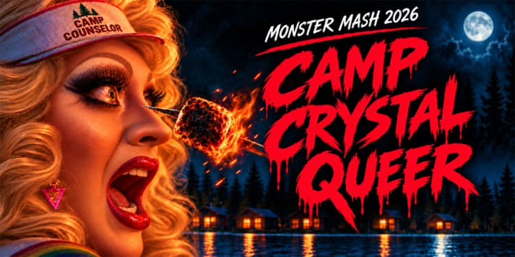 Monster Mash 2026: Camp Crystal Queer!