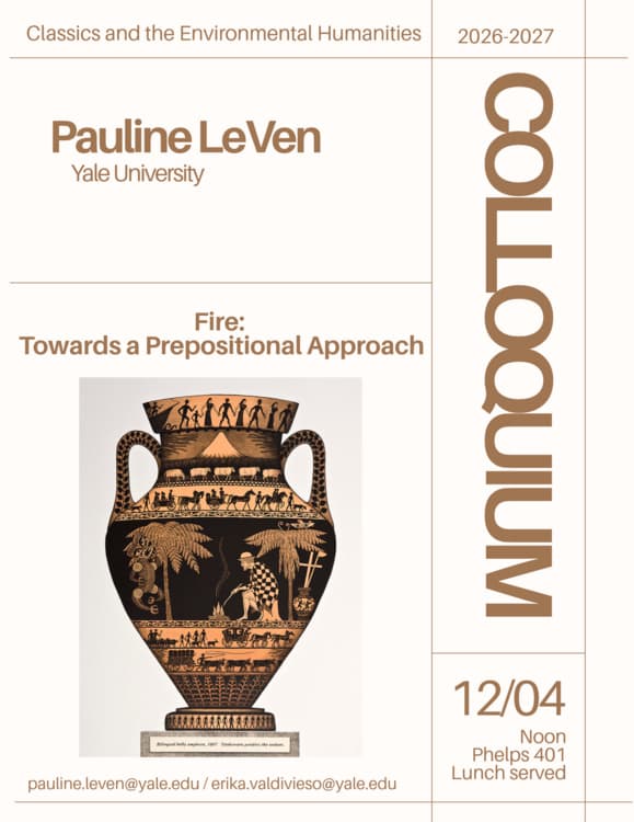Classics Colloquium 4: Pauline LeVen, Yale