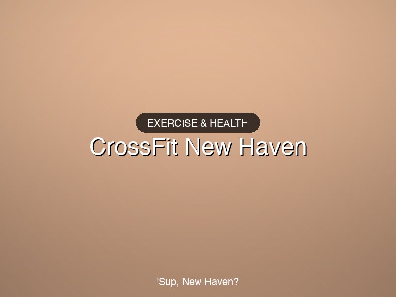 CrossFit New Haven
